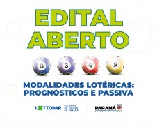 Edital aberto: chegou a vez  das modalidades lotéricas de prognósticos numéricos, passiva, prognósticos esportivos e prognóstico específico